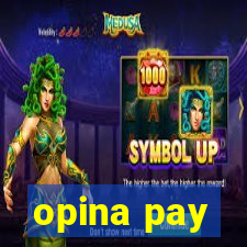 opina pay